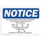 Signmission OSHA Notice Sign, 10" Height, Rigid Plastic, New Customers Sound Horn For Service If Sign, Landscape OS-NS-P-1014-L-14323 - alternate 1